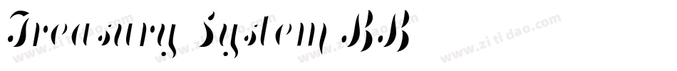Treasury System BB字体转换